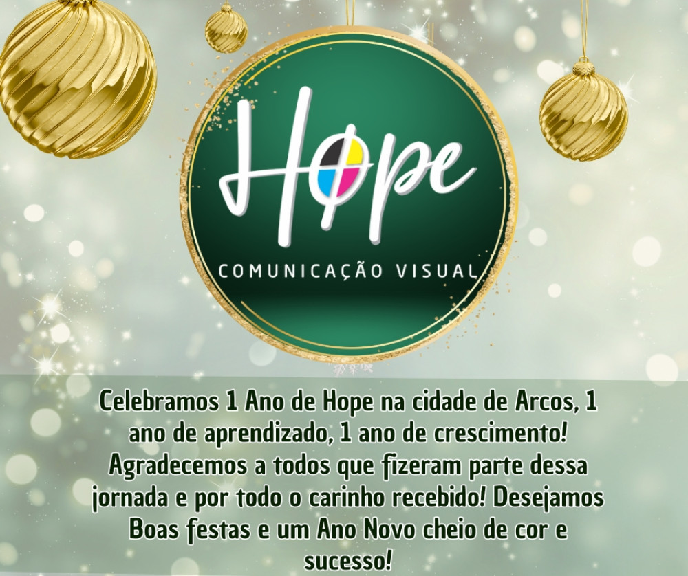 A Hope Comunicação Visual agradece a todos os clientes e parceiros por um ano repleto de criatividade e conquistas